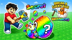 Break a Lucky Egg Brainrots