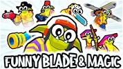 Funny Blade & Magic